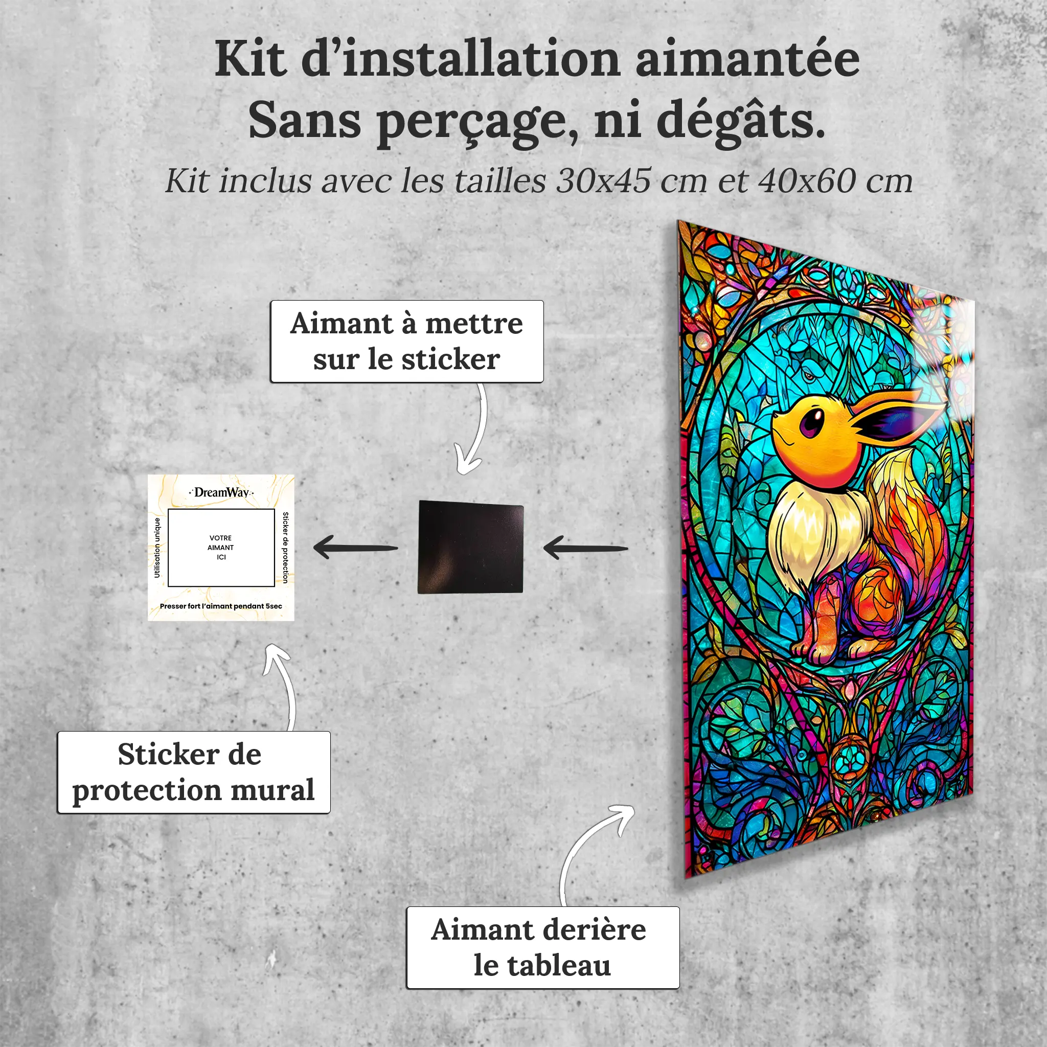 Tableau-evoli-vitrail-avec-installation-aimantee | DreamWay