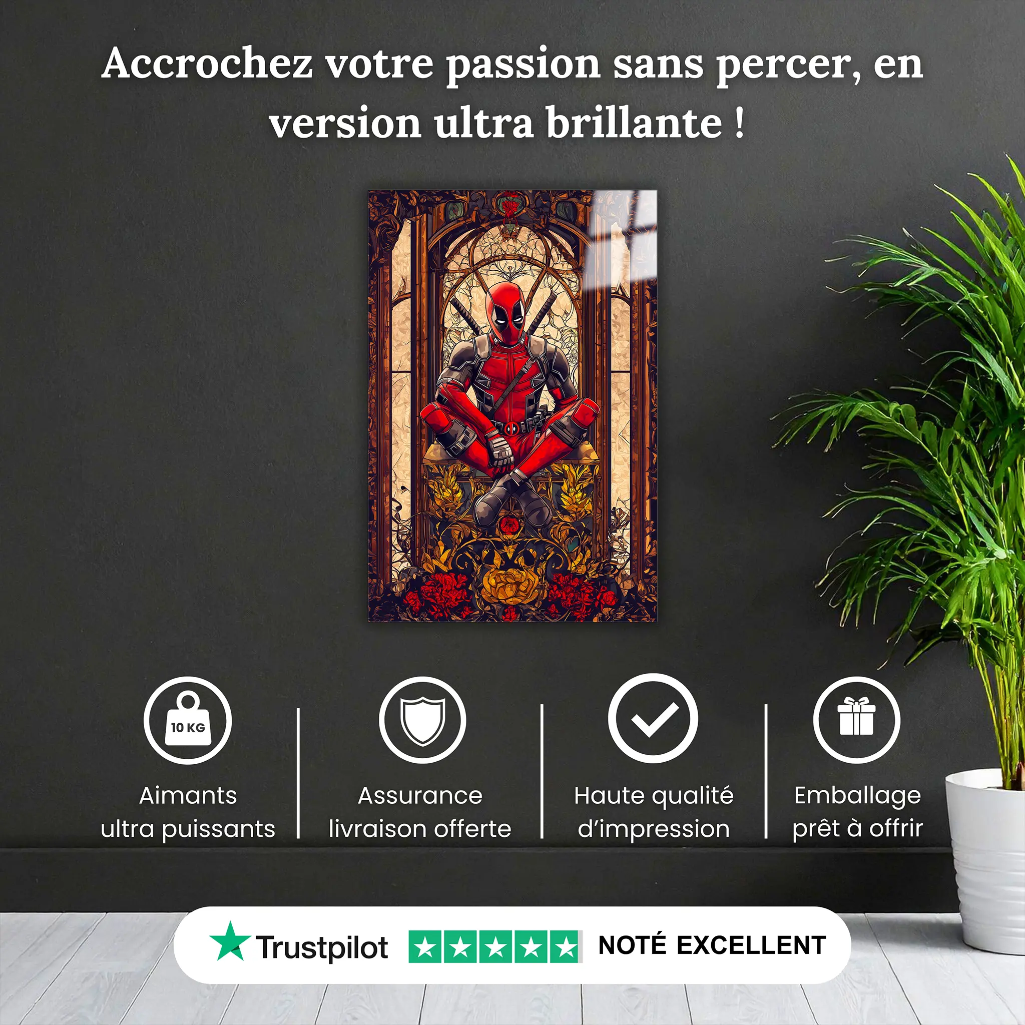 tableau-deadpool-vitrail-pourquoi-acheter | DreamWay