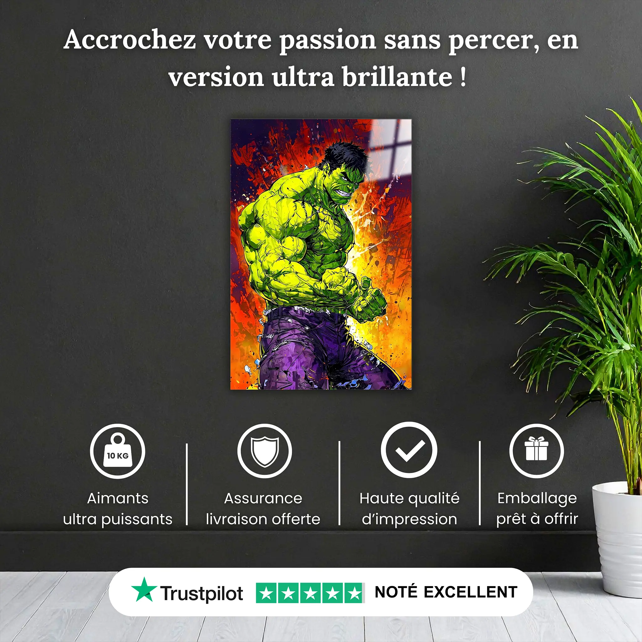 tableau-hulk-pourquoi-acheter | DreamWay