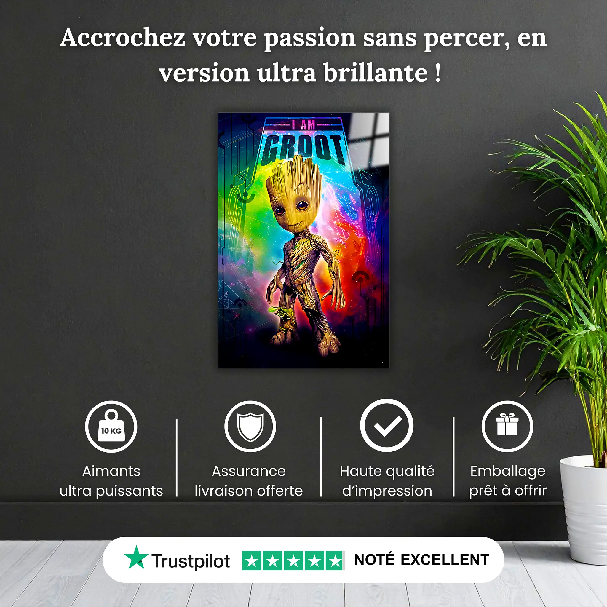 tableau-i-am-groot-affiche-pourquoi-acheter | DreamWay