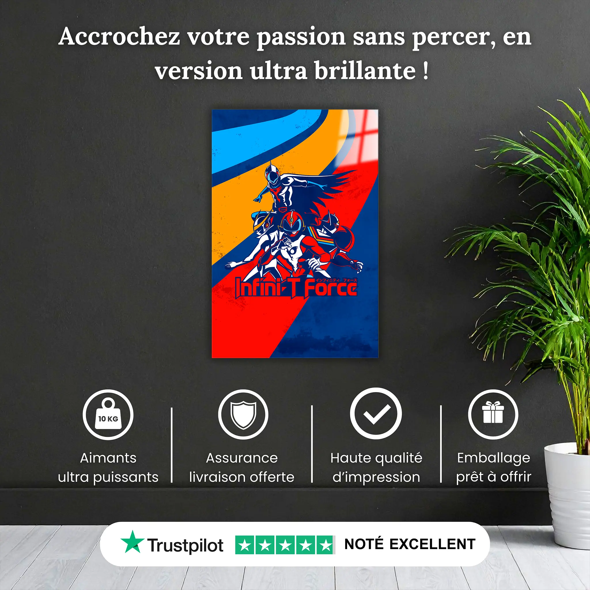 tableau-infinity-force-pourquoi-acheter | DreamWay