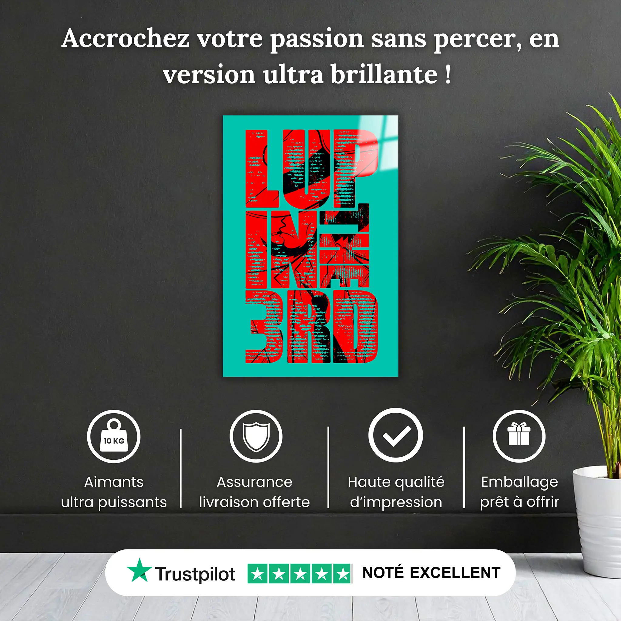 tableau-lupin-jigen-3RD-pourquoi-acheter | DreamWay