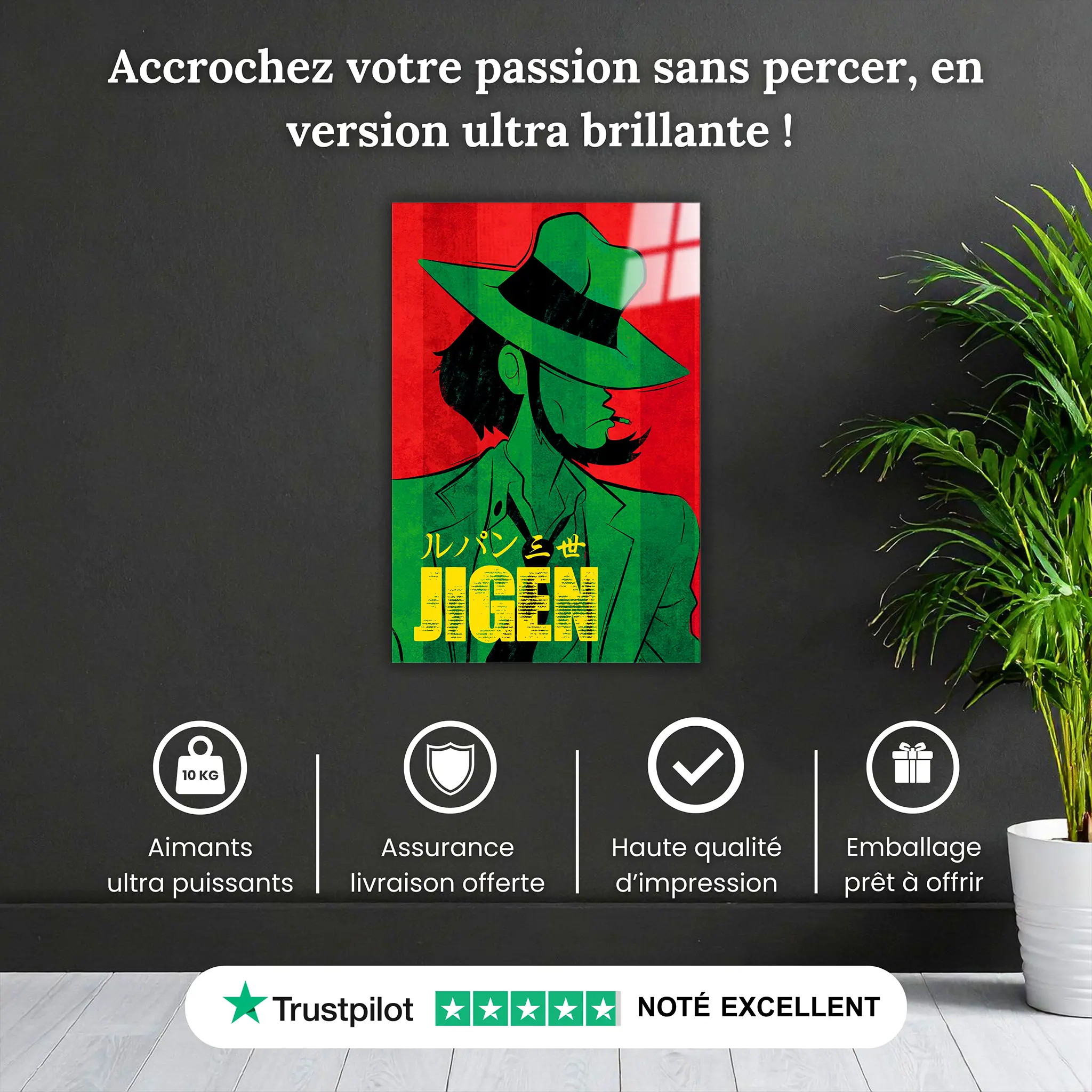 tableau-lupin-jigen-pourquoi-acheter | DreamWay