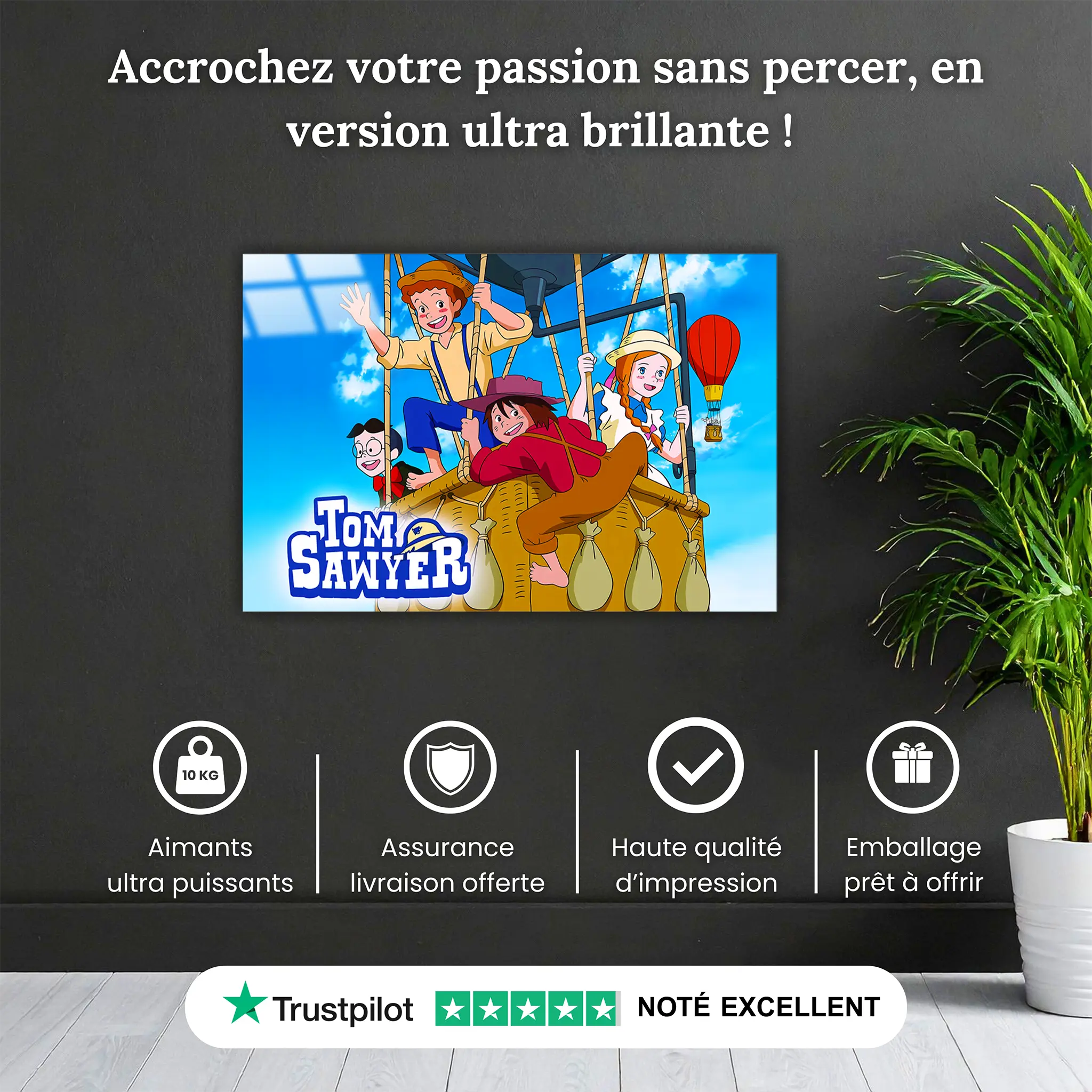 tableau-tom-sawyer-dans-la-montgolfiere-pourquoi-acheter | DreamWay