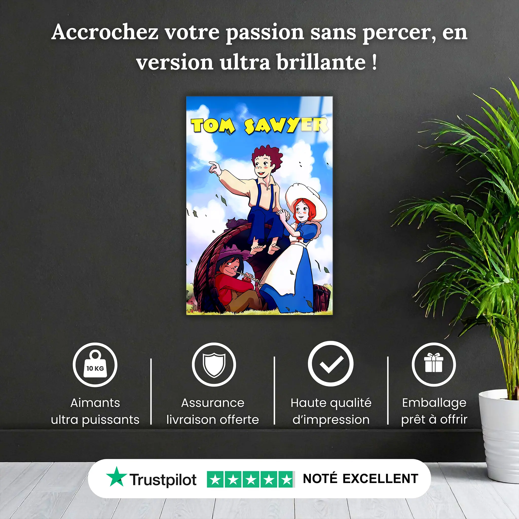 tableau-tom-sawyer-et-ses-amis-pourquoi-acheter | DreamWay
